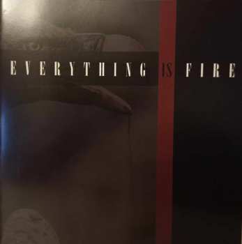 CD Everything Is Fire: Everything Is Fire
