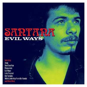 3CD Santana: Evil Ways