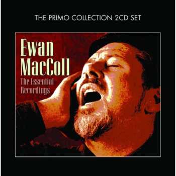 Album Ewan MacColl: Essential Recordings