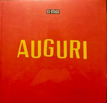 LP Ex-Otago: Auguri 