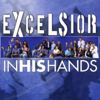 CD Excelsior: In His Hand