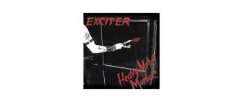LP Exciter: Heavy Metal Maniac (remastered) (40th Anniversary Edition)