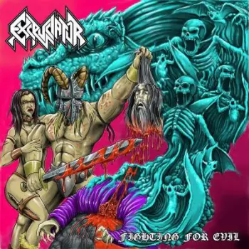 Excruciator: Fighting For Evil