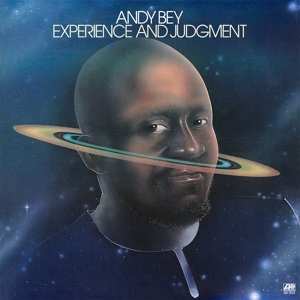 LP Andy Bey: Experience And Judgment