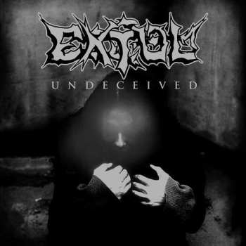 CD Extol: Undeceived