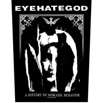 Merch EyeHateGod: Nášivka na chrbát A History Of Nomadic Behavior