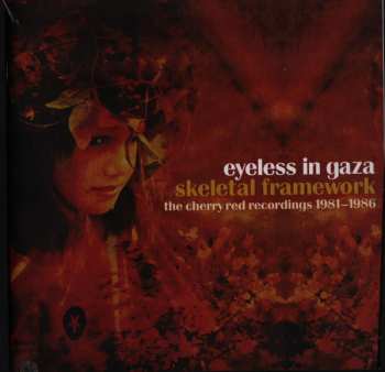 5CD Eyeless In Gaza: Skeletal Framework (The Cherry Red Recordings 1981-1986)