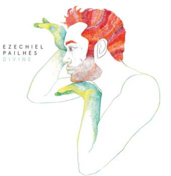 LP Ezechiel Pailhès: Divine
