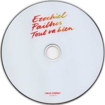 CD Ezechiel Pailhès: Tout Va Bien