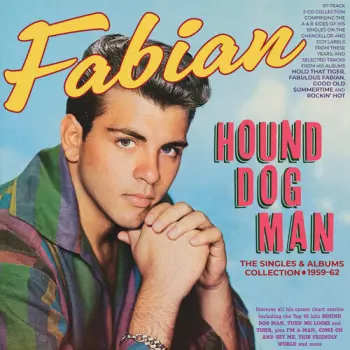 Hound Dog Man: The Singles & Albums Collection
