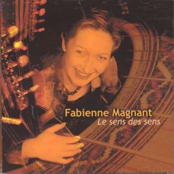 Album Fabienne Magnant: Le Sens Des Sens