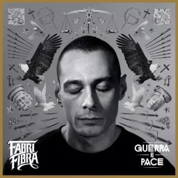 Fabri Fibra: Guerra E Pace