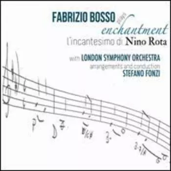 Plays Enchantment - L'Incantesimo Di Nino Rota