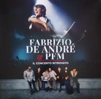 Premiata Forneria Marconi: Il Concerto Ritrovato