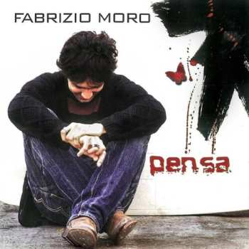 2CD Fabrizio Moro: Pensa