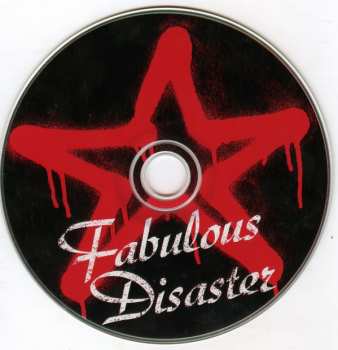 CD Fabulous Disaster: Put Out Or Get Out