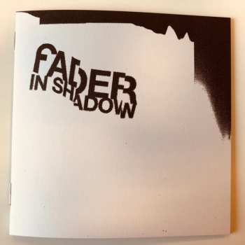 CD Fader: In Shadow