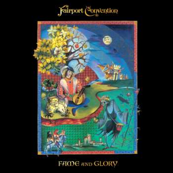 CD Fairport Convention: Fame And Glory