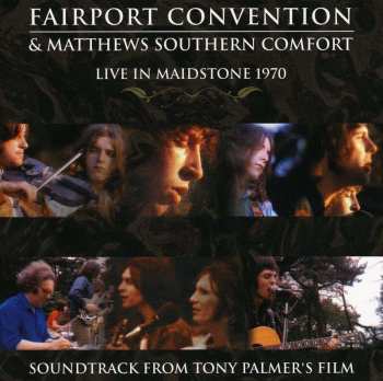CD Fairport Convention: Live in Maidstone 1970
