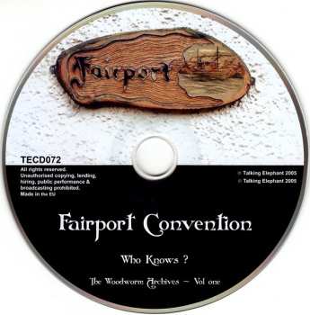 CD Fairport Convention: Who Knows? (1975 The Woodworm Archives - Vol. One)
