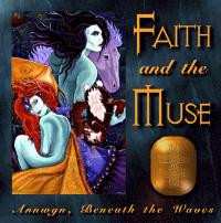 CD Faith and the Muse: Annwyn, Beneath The Waves