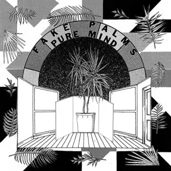 Fake Palms: Pure Mind