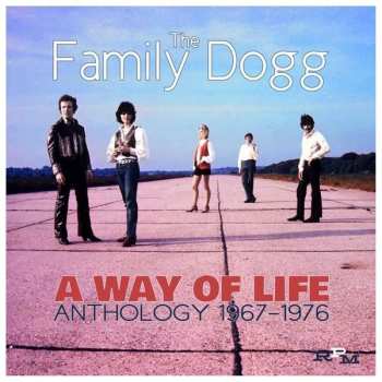 Album Family Dogg: A Way Of Life - Anthology 1967-1976