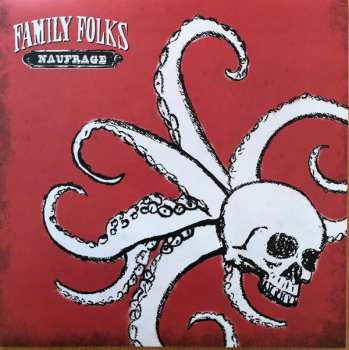 LP/CD Family Folks: Naufrage