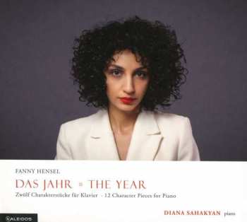CD Fanny Mendelssohn Hensel: Das Jahr - 12 Charakterstücke Für Klavier