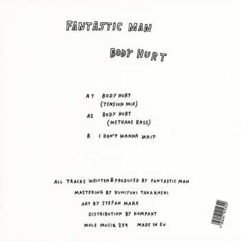 LP Fantastic Man: Body Hurt