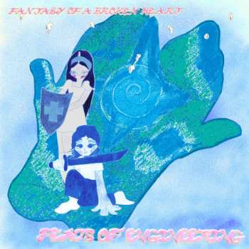Album Fantasy Of A Broken Heart: Feats Of Engineering
