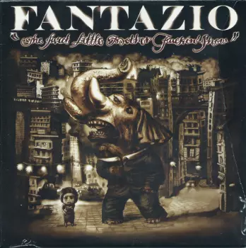 Fantazio: The Sweet Little Mother Fuckin' Show