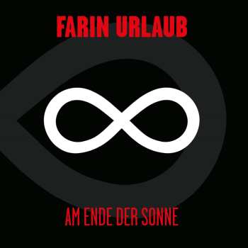LP Farin Urlaub: Am Ende Der Sonne (140g)