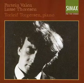Fartein Valen; Lasse Thoresen; Torleif Torgersen, Piano