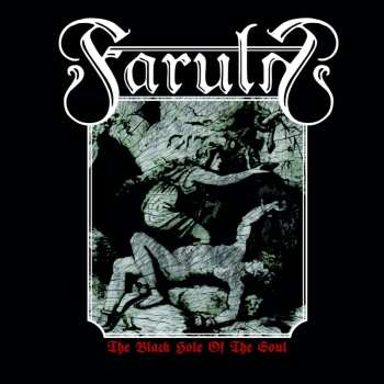 CD Faruln: The Black Hole Of The Soul LTD
