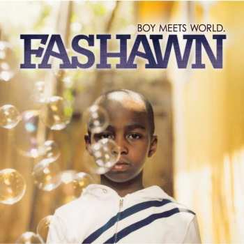 CD Fashawn: Boy Meets World.