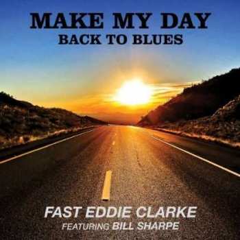 CD Bill Sharpe: Make My Day - Back To The Blues