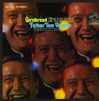 Album Father Tom Vaughn: Cornbread (Meat Loaf, Greens And Devilled Eggs)
