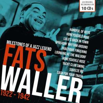 10CD/Box Set Fats Waller: Fats Waller (Milestones Of A Jazz Legend 1922–1942)