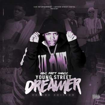 CD Fatt Macc: Young Street Dreamer