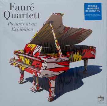 LP/EP Fauré Quartett: Pictures At An Exhibition