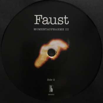 LP Faust: Momentaufnahme III