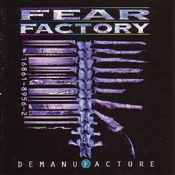 CD Fear Factory: Demanufacture