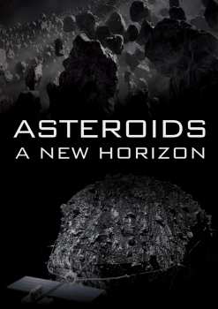 DVD Feature Film: Asteroids: A New Horizon