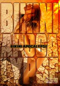 Album Feature Film: Bikini Apocalypse
