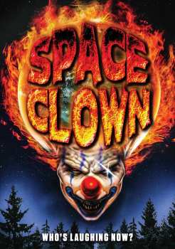DVD Feature Film: Space Clown