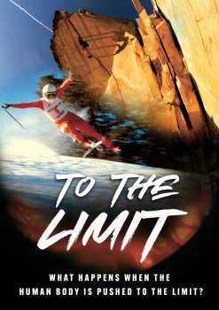 DVD Feature Film: To The Limit