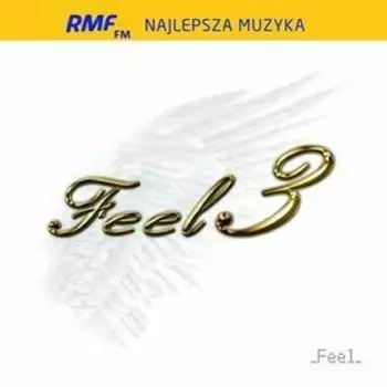 Feel: Feel 3