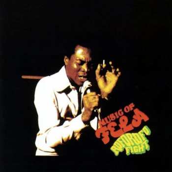 CD Fela Kuti: Roforofo Fight  / The Fela Singles