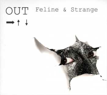 CD Feline & Strange: Out LTD